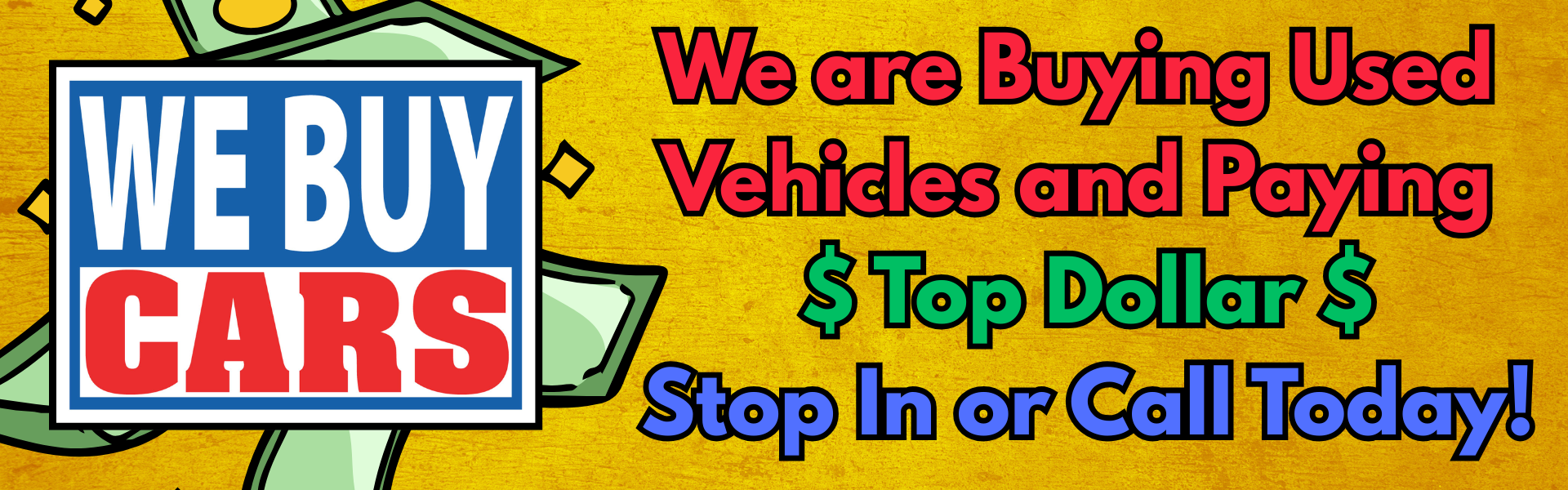 We buy cars banner July 2026